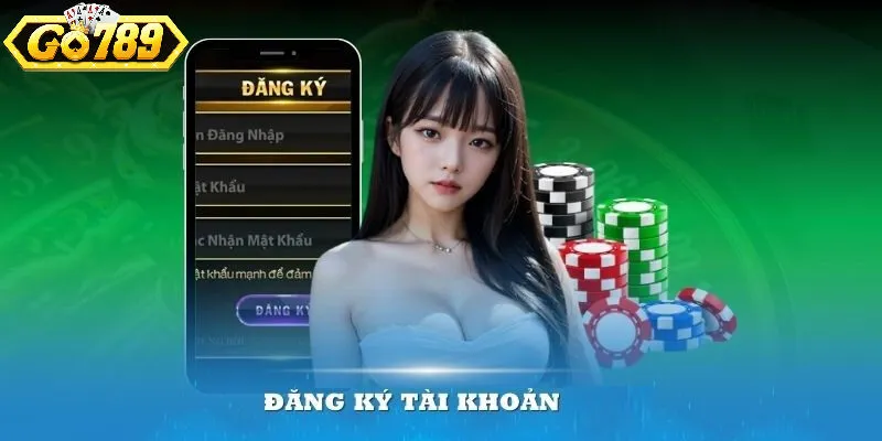 Cách đăng ký tài khoản Go789 chi tiết cho người mới
